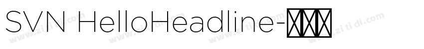 SVN HelloHeadline字体转换